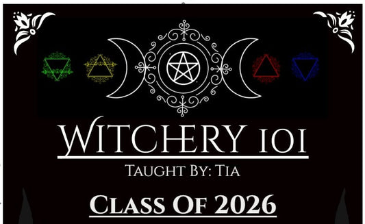 Open Enrollment: Witchery 101 by Tia (FREE)